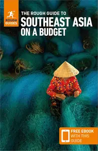 The Rough Guide to Southeast Asia on a Budget: Travel Guide with eBook (Rough Guides Main Series)