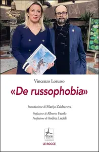 De russophobia - Vincenzo Lorusso