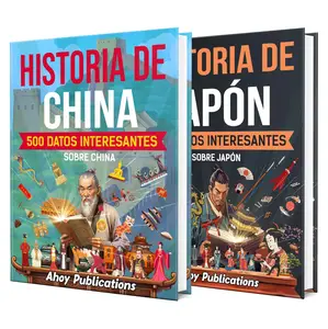 Historia de Asia Oriental: 1000 datos fascinantes sobre China y Japón (Spanish Edition)