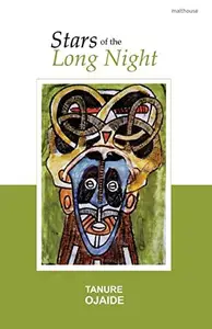 Stars of the Long Night