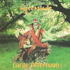 Greenslade - Large Afternoon (2025 Expanded & Remastered Edition) (2000/2025)