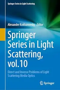 Springer Series in Light Scattering: Volume 10