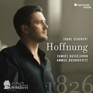Samuel Hasselhorn, Ammiel Bushakevitz - Schubert: Hoffnung (2026)