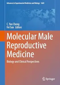 Molecular Male Reproductive Medicine: Biology and Clinical Perspectives