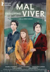 Bad Living (2023) Mal Viver