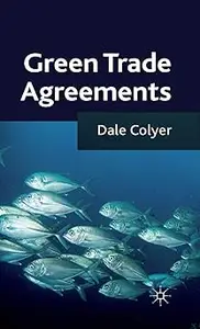 Green Trade Agreements