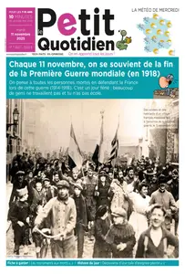 Le Petit Quotidien - 11 Novembre 2025