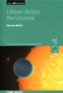 Lithium Across the Universe (Programme: AAS-IOP Astronomy)