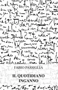 IL QUOTIDIANO INGANNO