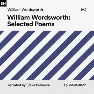 «Selected Poems» by William Wordsworth