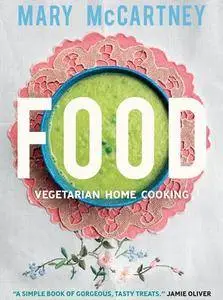 Food: Vegetarian Home Cooking (repost)