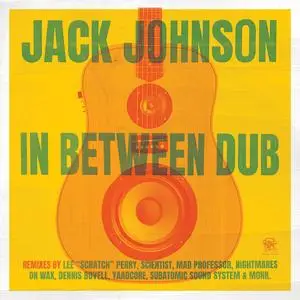 Jack Johnson - In Between Dub (2023) [Official Digital Download]