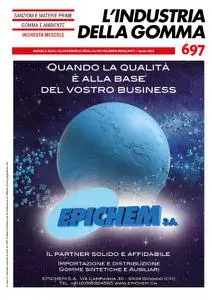 L'industria della Gomma N.697 - Aprile 2022