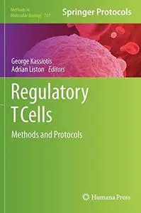 Regulatory T Cells: Methods and Protocols