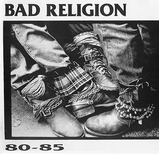 Bad Religion - 80-85 (1991) RESTORED