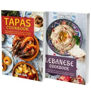 Tapas And Middle Eastern Cookbook: 2 Books In 1