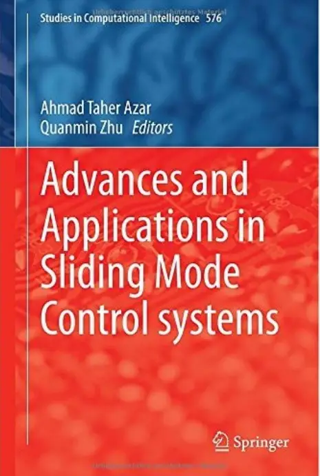 Advances and Applications in Sliding Mode Control systems