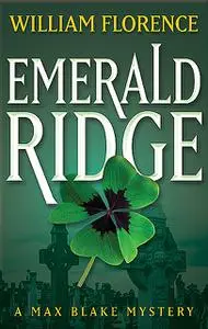 «Emerald Ridge» by William Florence