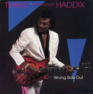 Travis Haddix - Wrong Side Out (1988)