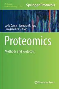 Proteomics: Methods and Protocols (Methods in Molecular Biology)