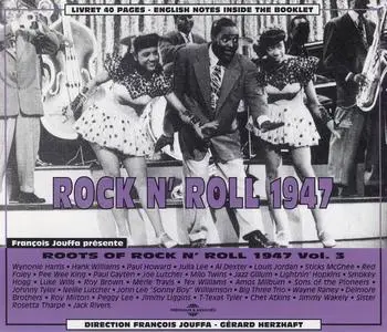 V.A. - Roots of Rock N' Roll, Vol. 3: 1947 (1998)