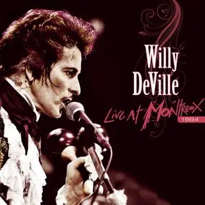Willy DeVille - Live At Montreux 1994 (2009/2021)