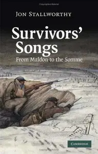 Survivors' Songs: From Maldon to the Somme