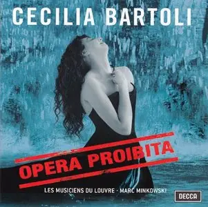 Cecilia Bartoli - The Vivaldi Album [1999] / Gluck - Italian Arias [2001] / Opera proibita: Handel, Scarlatti A., [2005]