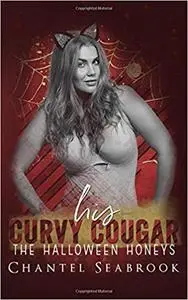His Curvy Cougar: The Halloween Honeys