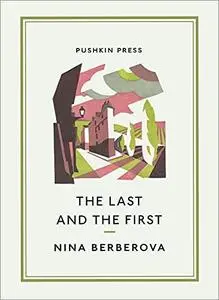 The Last and the First (Pushkin Collection)