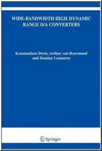 Wide-Bandwidth High Dynamic Range D/A Converters [Repost]