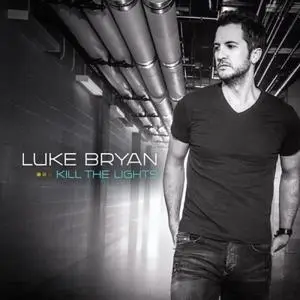 Luke Bryan - Kill The Lights (2016) [Official Digital Download 24/96]