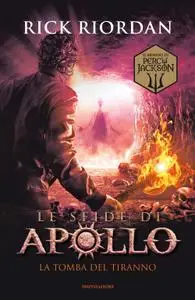 Rick Riordan - La tomba del tiranno