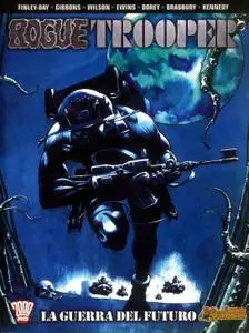 Rogue trooper Tomo 1 (de 5). La guerra del futuro