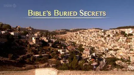 BBC - Bible's Buried Secrets (2011)