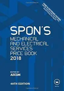 Spon's Mechanical and Electrical Services Price Book 2018