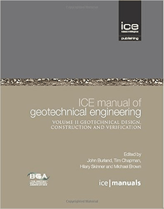 ICE Manual of Geotechnical Engineering, 2 volume set (Repost)