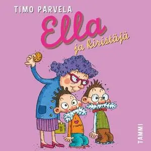 «Ella ja kiristäjä» by Timo Parvela