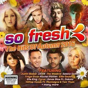 VA - So Fresh: The Hits Of Autumn 2016 (2016)