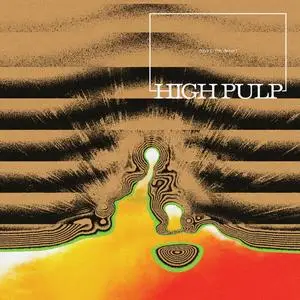 High Pulp - Days In The Desert (2023) [Official Digital Download]