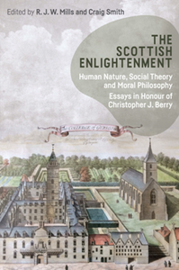 The Scottish Enlightenment: Human Nature, Social Theory and Moral Philosophy