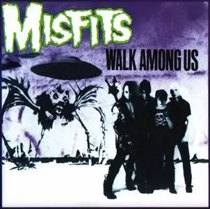 The Misfits - Walk Among Us (1982) [Reissue 2000] RESTORED
