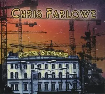 Chris Farlowe - Hotel Eingang (2008)