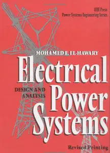Electrical Power Systems: Design and Analysis (repost)