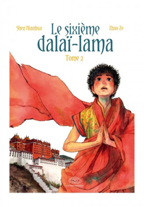 Le sixième dalaî-lama - 02 Tomes