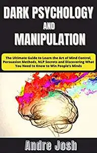 Dark Psychology and Manipulation