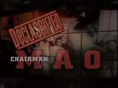 History Channel Declassified Chairman Mao