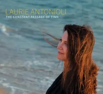 Laurie Antonioli - The Constant Passage of Time (2019)