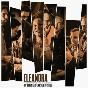 Hot Sugar Band - Eleanora - The Early Years of Billie Holiday (2020) [Official Digital Download]