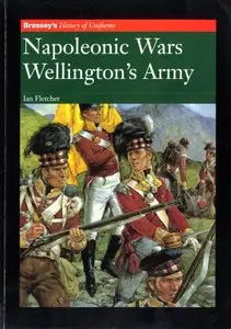Napoleonic Wars: Wellington’s Army (repost)